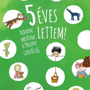 5 éves lettem!